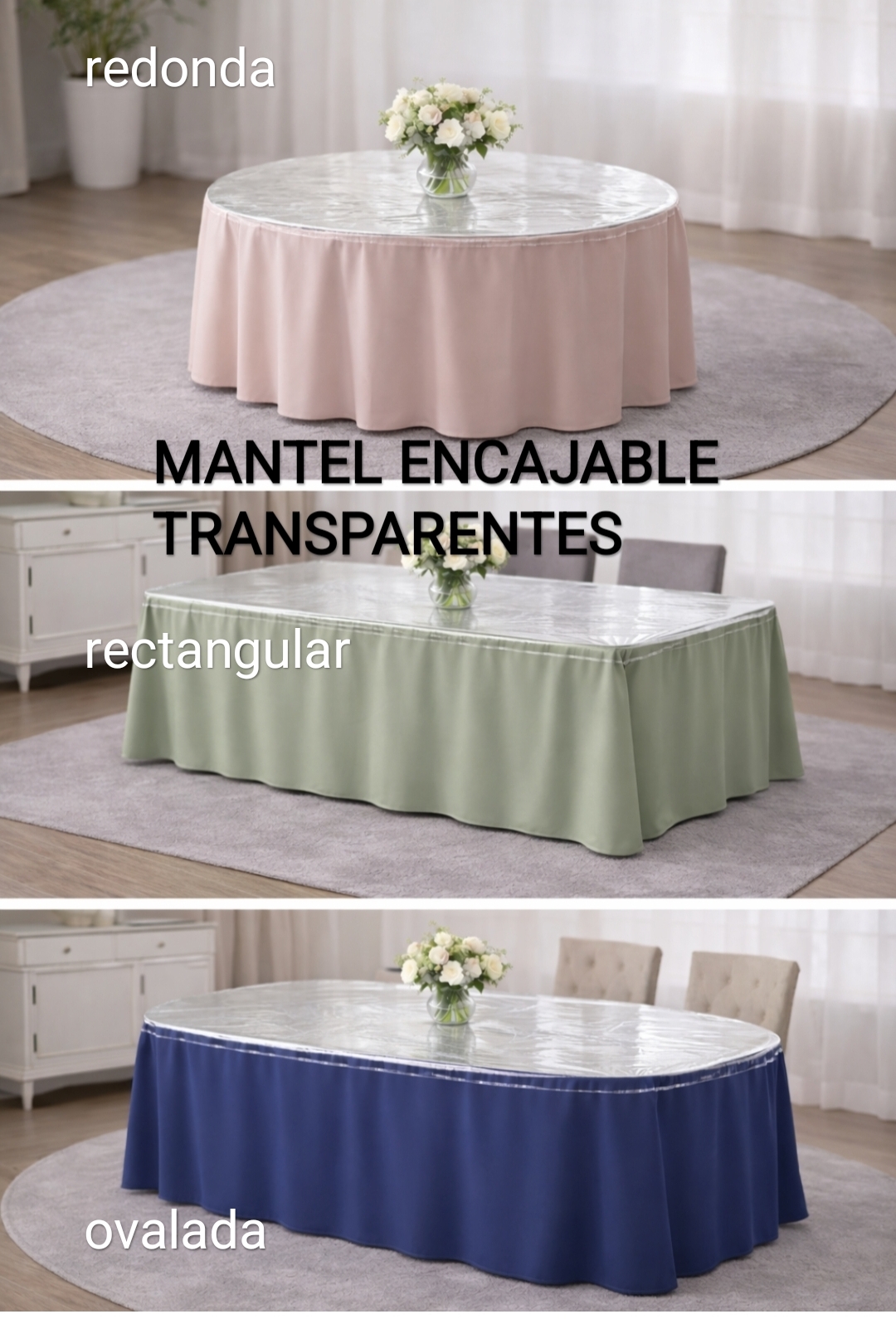 Mantel ajustable Transparente